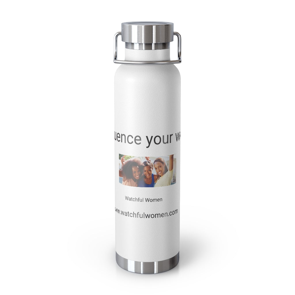 Influence your world 22oz Vacuum Insulated Bottle