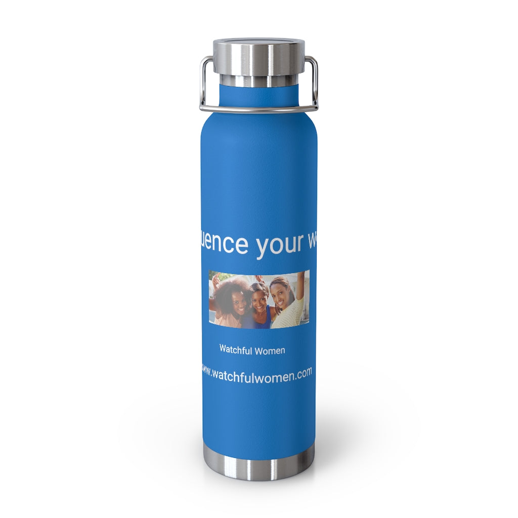 Influence your world 22oz Vacuum Insulated Bottle