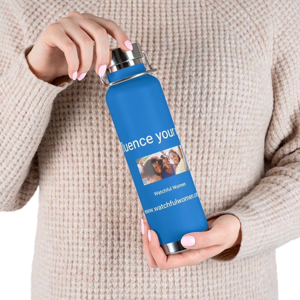 Influence your world 22oz Vacuum Insulated Bottle