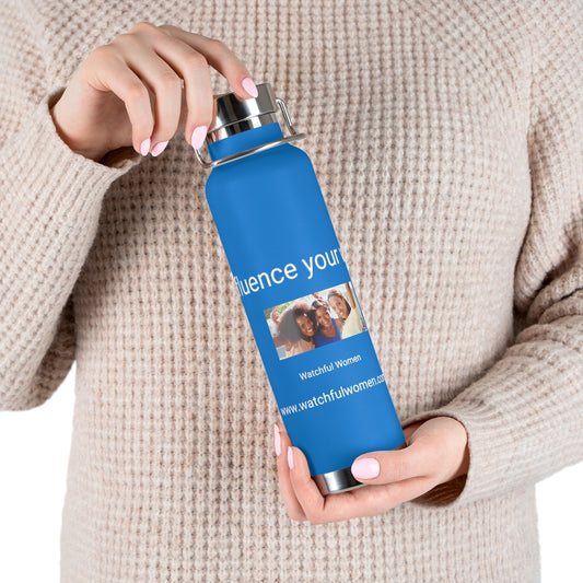 Influence your world 22oz Vacuum Insulated Bottle